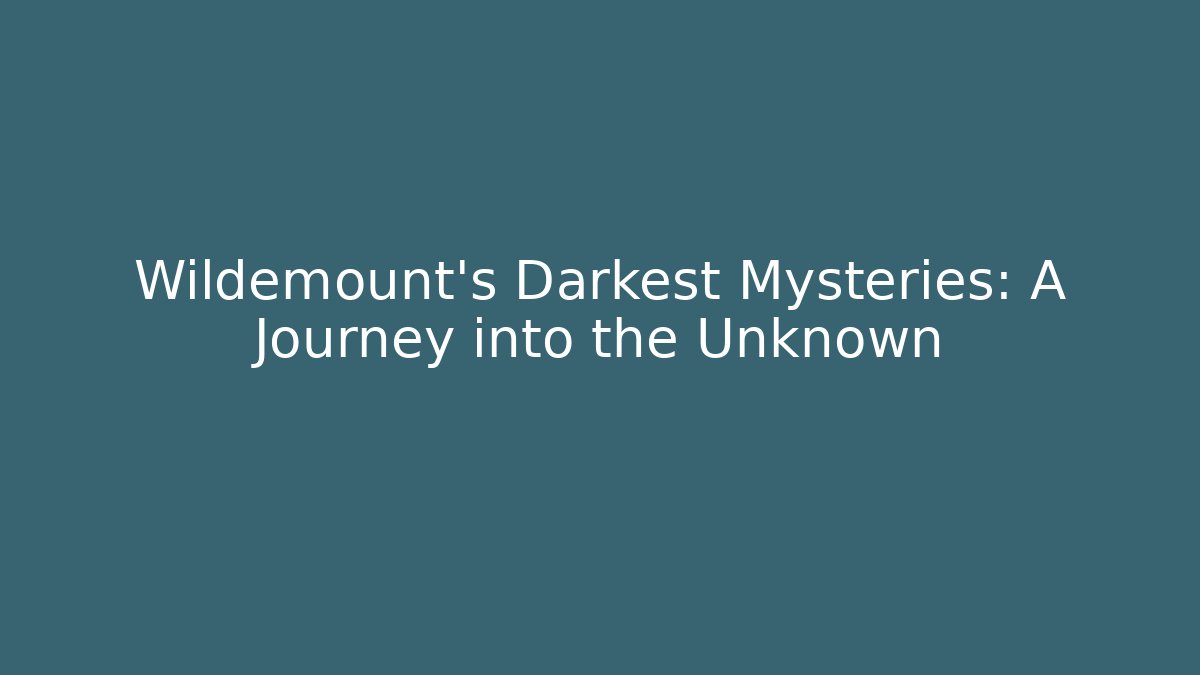 Wildemount's Darkest Mysteries: A Journey into the Unknown
