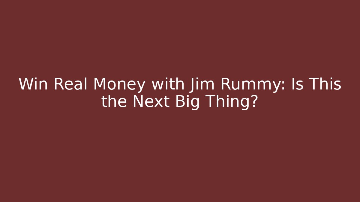 Win Real Money with Jim Rummy: Is This the Next Big Thing?