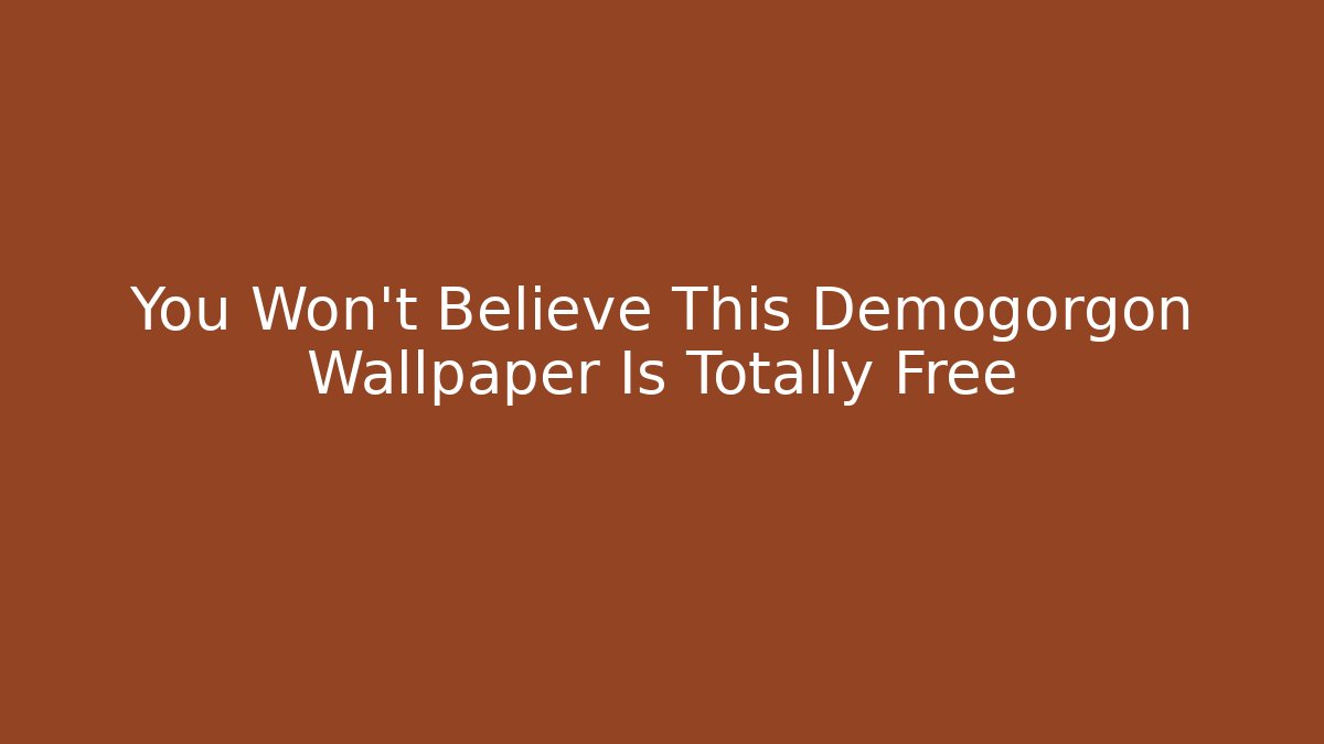 You Won't Believe This Demogorgon Wallpaper Is Totally Free