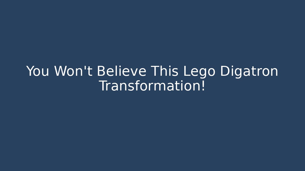 You Won't Believe This Lego Digatron Transformation!