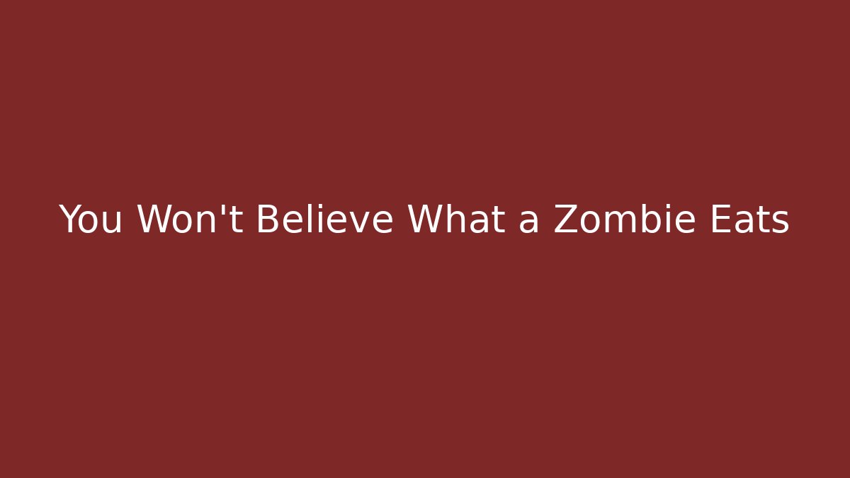 You Won't Believe What a Zombie Eats - Create More Assets