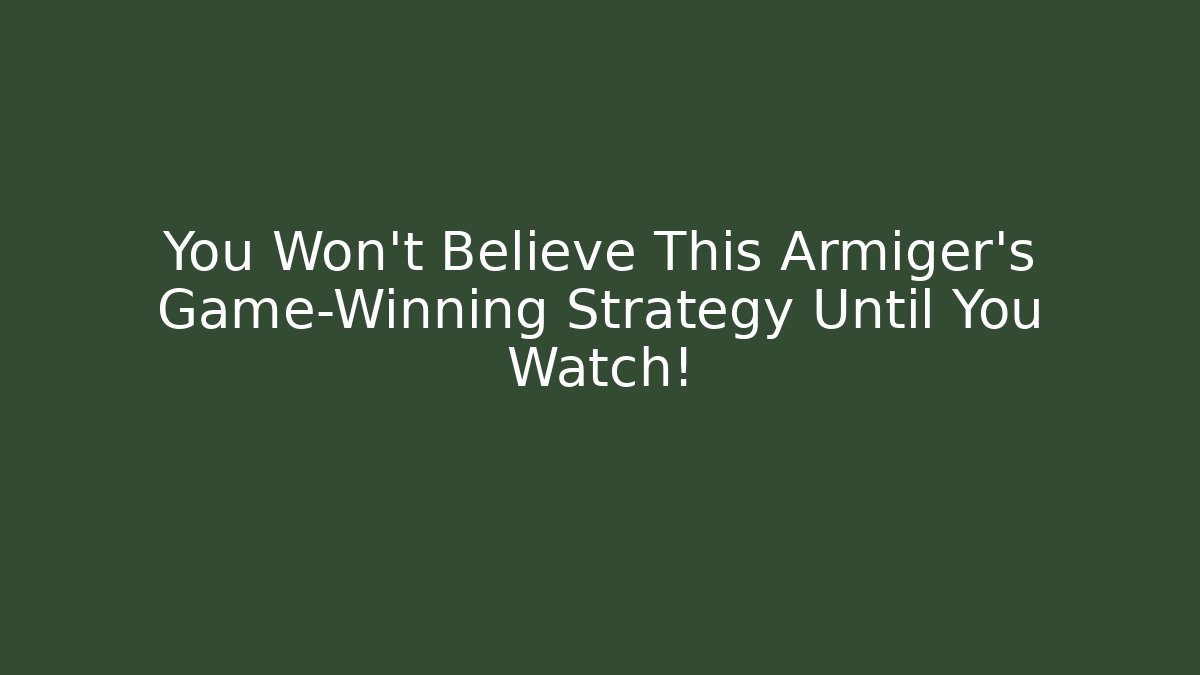 You Won’t Believe This Armiger’s Game-Winning Strategy Until You Watch!