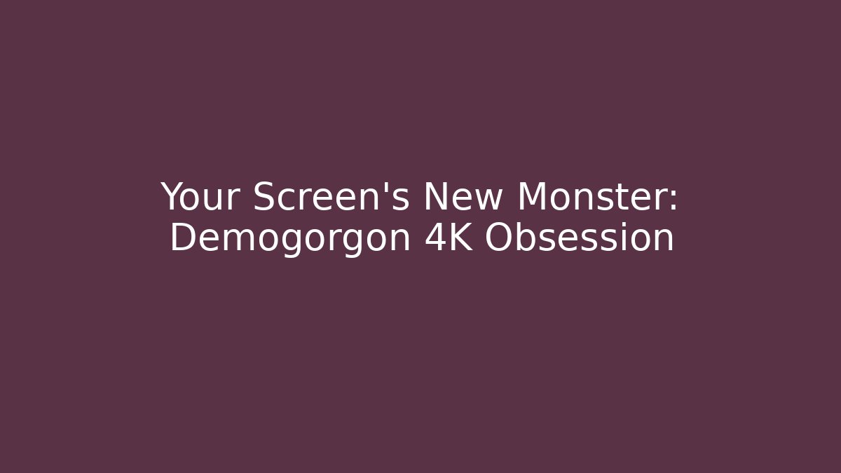 Your Screen's New Monster: Demogorgon 4K Obsession