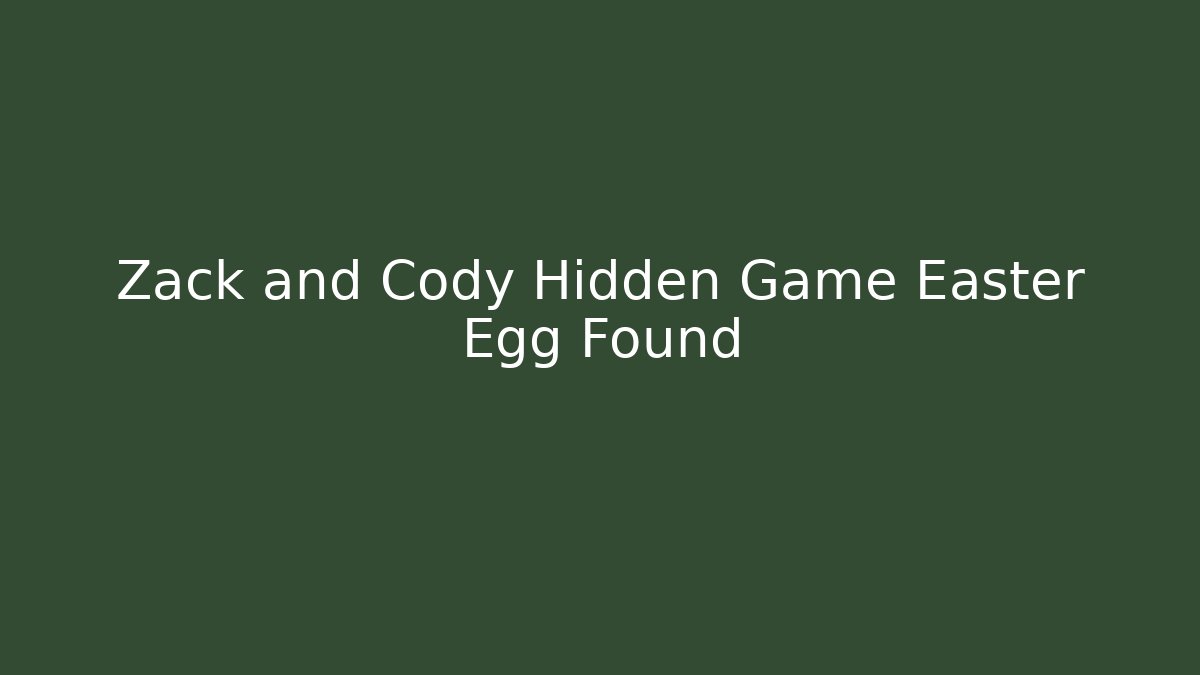 Zack and Cody Hidden Game Easter Egg Found