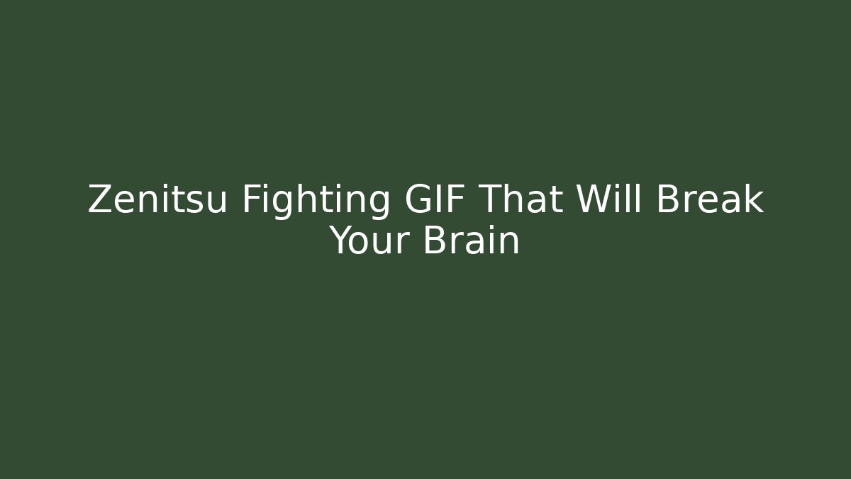 Zenitsu Fighting GIF That Will Break Your Brain