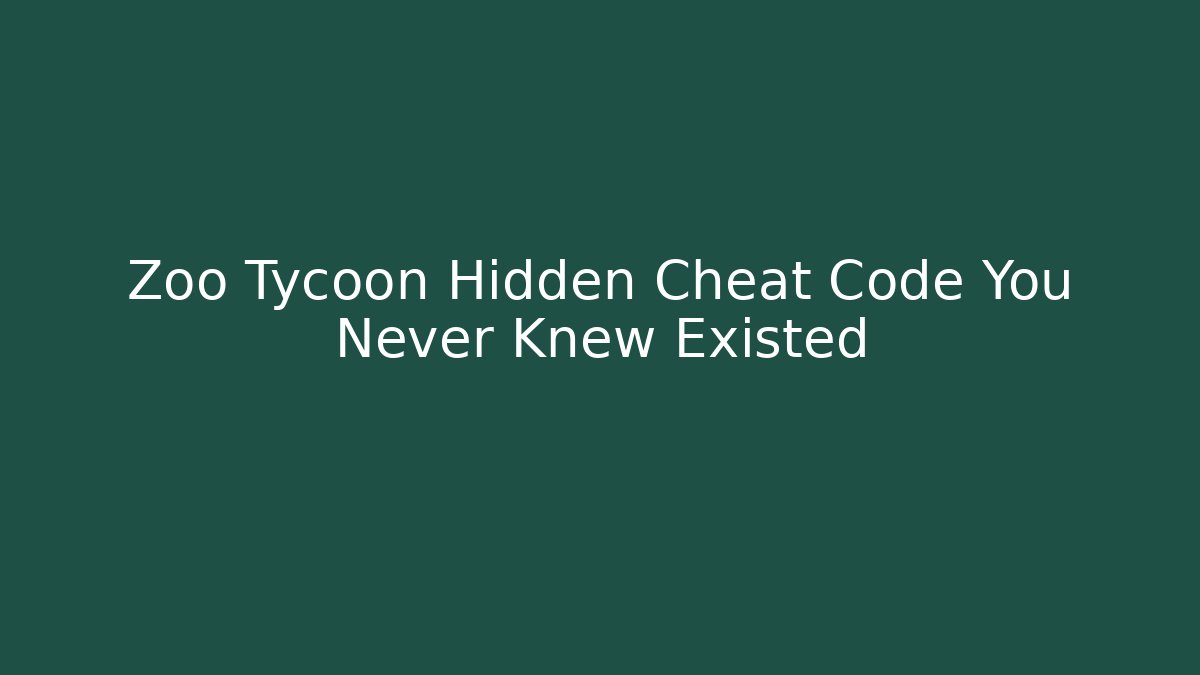 Zoo Tycoon Hidden Cheat Code You Never Knew Existed - Create More Assets