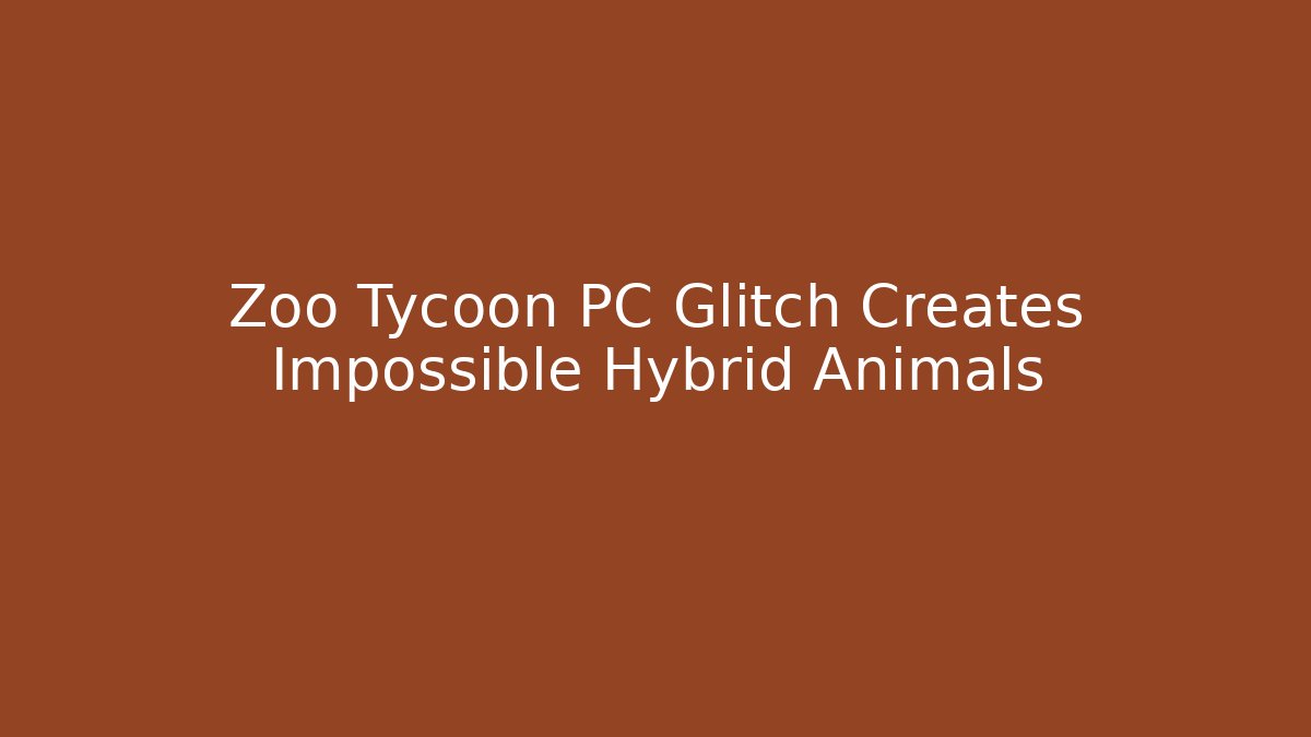 Zoo Tycoon PC Glitch Creates Impossible Hybrid Animals