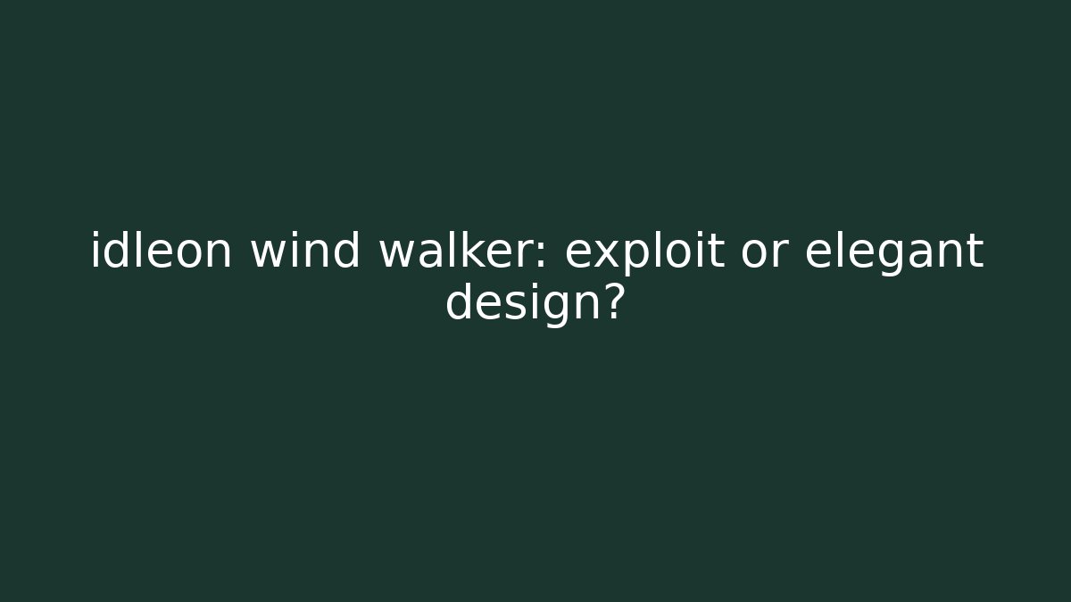 idleon wind walker: exploit or elegant design? - Create More Assets